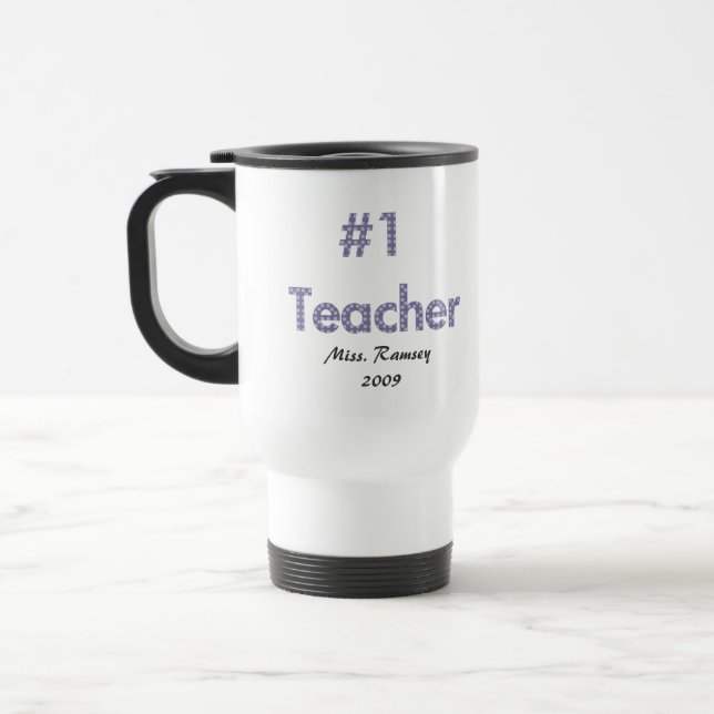 #1 Teacher Travel Mug (Left)