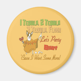 1 Tequila 2 Tequila 3 Tequila Floor Magnet