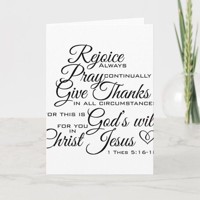 1 Thes 5:16-18 - Scripture Art Thank You Card (Front)