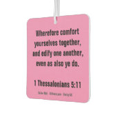 1 Thessalonans 5:11 Bible Verse Car Air Freshener (Left)