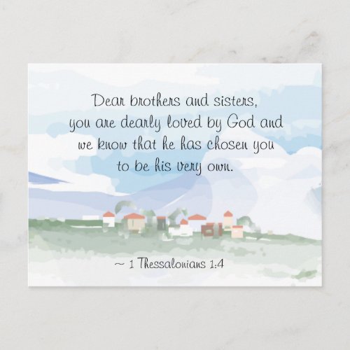 1 Thessalonians 14 He has Chosen You Bible Postcard