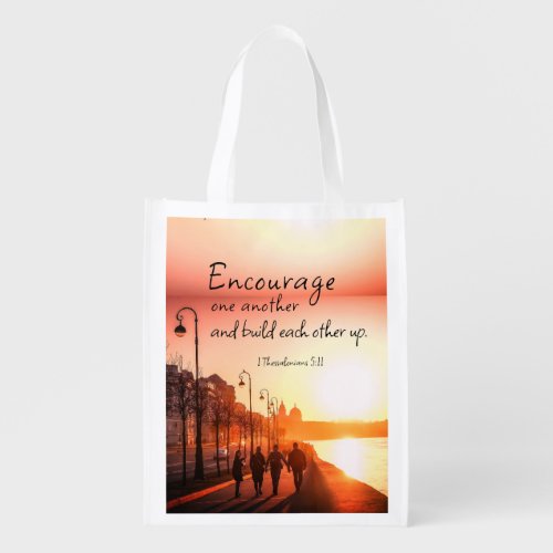 1 Thessalonians 511 Encourage One Another Bible  Grocery Bag