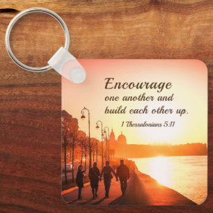 1 Thessalonians 5:11 Encourage One Another Bible Keychain