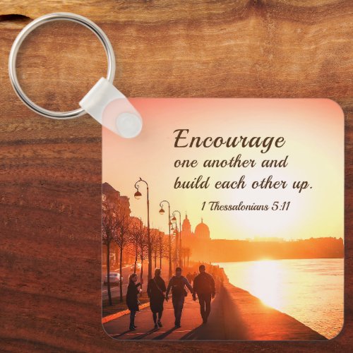 1 Thessalonians 511 Encourage One Another Bible Keychain