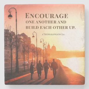 1 Thessalonians 5:11 Encourage One Another Bible Stone Coaster