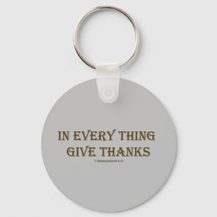 1 Thessalonians 5:18 Keychain
