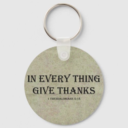 1 Thessalonians 518  Keychain