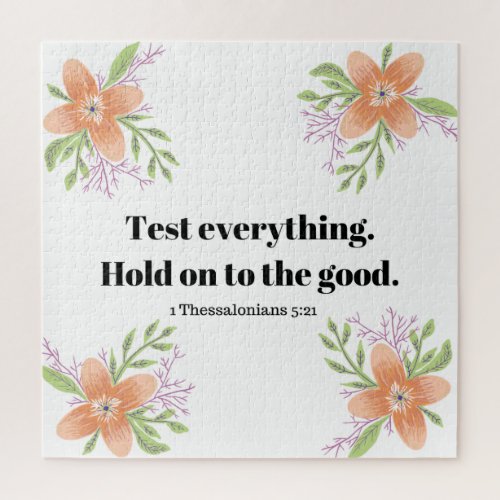 1 Thessalonians 521 Bible Verse Floral Jigsaw Puzzle