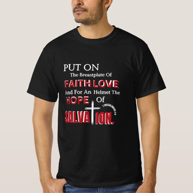 1 Thessalonians 5:8-Armor of Faith T-Shirt (Front)