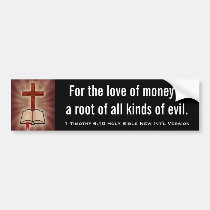 1 Timothy 610 Holy Bible New Int'l Version Bumper Sticker