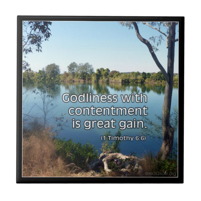 1 Timothy 6v6 - Godliness with Contentment Ceramic Tile (Front)