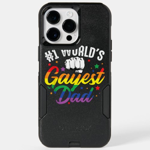 1 Worlds Gayest Dad  Fathers Day LGBT Pride Rainbo OtterBox iPhone 14 Pro Max Case