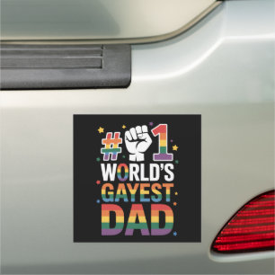 #1 World's Gayest Dad Funny Father's Day LGBT Car Magnet