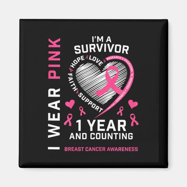 1 Year Cancer Free Mom Pink Awareness Breast Cance Magnet (Front)