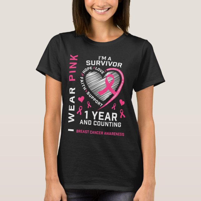 1 Year Cancer Free Mom Pink Awareness Breast Cance T-Shirt (Front)