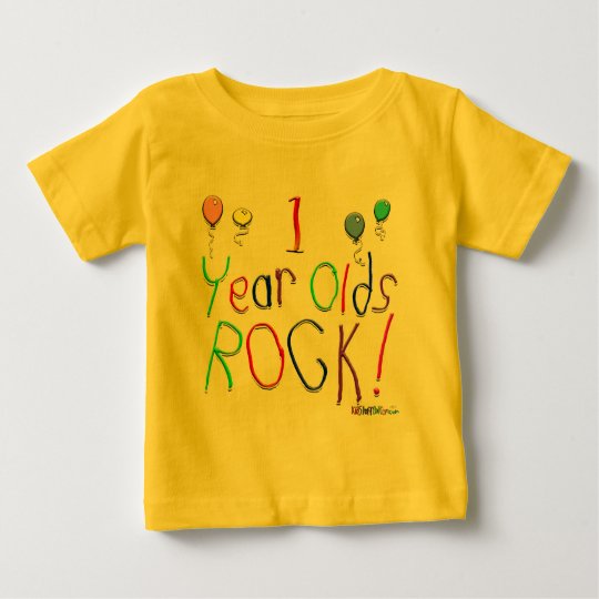 1 Year Olds Rock ! Baby T-Shirt