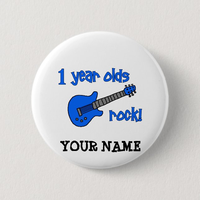 1 year olds rock! Personalized Baby's 1st Birthday Button (Front)