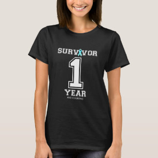 1 Year Ovarian Cancer Survivor Teal T-Shirt