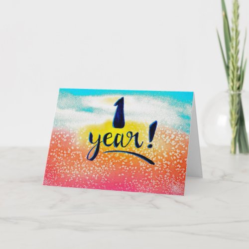 1 Year Sobriety Birthday  Anniversary Card