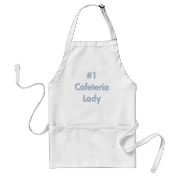 #1cafeteria Lady Apron by KELLBELL535 at Zazzle