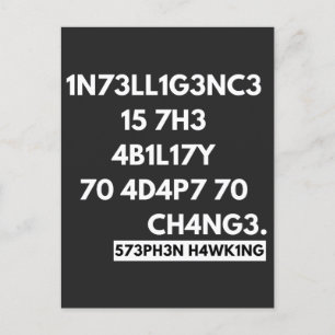 1N73LL1G3NC3 15 7H3 4B1L17Y 70 4D4P7 70 CH4NG3. HOLIDAY POSTCARD