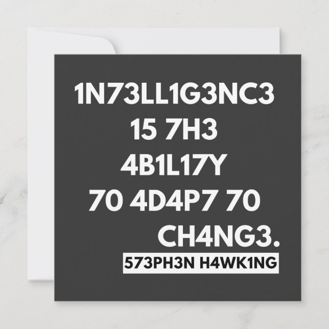 1N73LL1G3NC3 15 7H3 4B1L17Y 70 4D4P7 70 CH4NG3. INVITATION (Front)