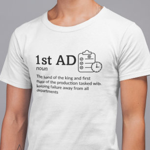 1st AD Definition Dark Mode- Funny Movie T-Shirt
