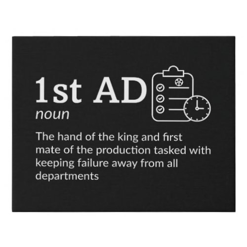 1st AD Definition _ Film Crew Decor 14 x 11 Faux Canvas Print