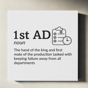 1st AD Definition - Film Crew Wall Art 10" x 10"