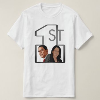 1st African American Pres And Vice Pres T-shirt by ImGEEE at Zazzle