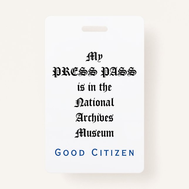 1st Amendment Audit - My Press Pass Badge (Front)