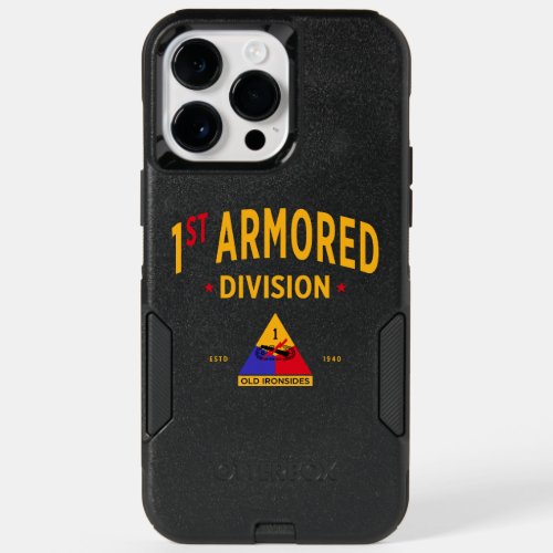 1st Armored Division Old Ironsides OtterBox iPhone 14 Pro Max Case