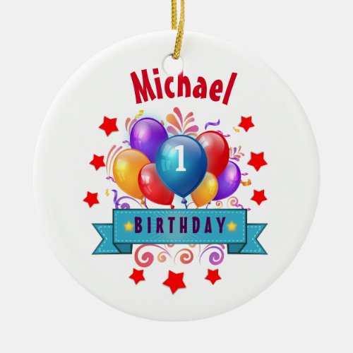 1st BABY Birthday Festive Colorful Balloons V10IZ Ceramic Ornament