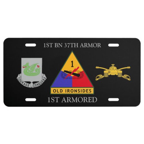 1ST BATTALION 37TH ARMOR 1ST ARMORED LICENSE PLATE