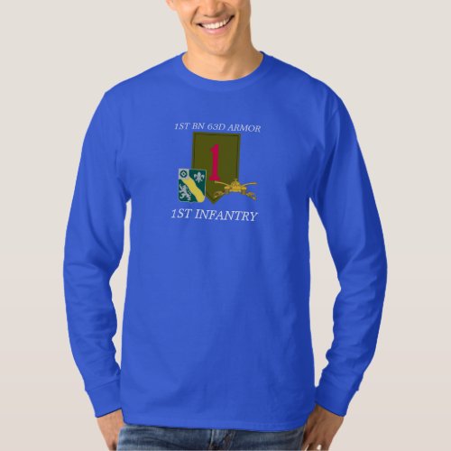 1ST BATTALION 63D ARMOR 1ST INFANTRY SHIRT