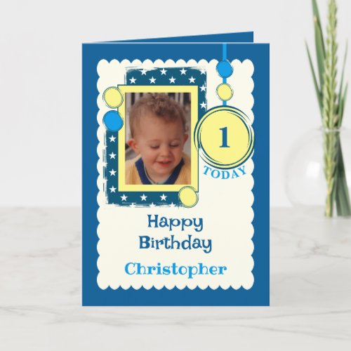 1st Birthday 1 today add photo name blue yellow Card