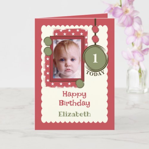 1st Birthday 1 today add photo name red green Card