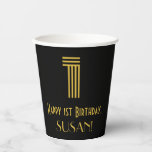[ Thumbnail: 1st Birthday: Art Deco Inspired Look “1” & Name Paper Cups ]