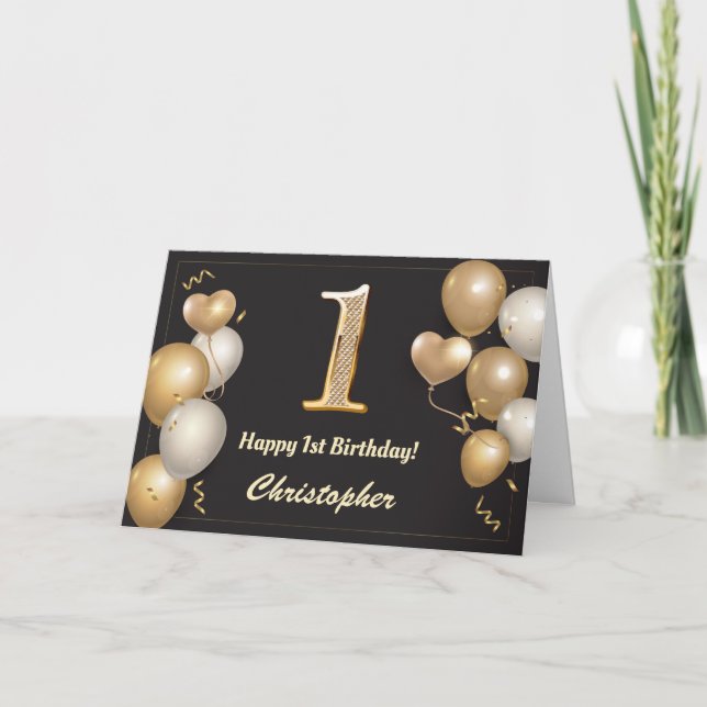 1st Birthday Black and Gold Balloons Birthday Card (Front)