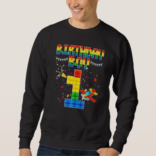 1st Birthday Boy Building Brick 1 Years Old Blocks Sweatshirt