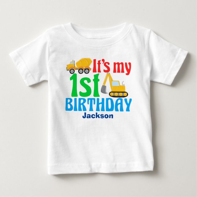 1st Birthday Boy Construction Vehicle Party Baby T-Shirt (Front)