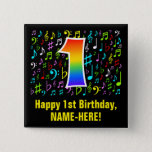 [ Thumbnail: 1st Birthday: Colorful Music Symbols, Rainbow 1 Button ]