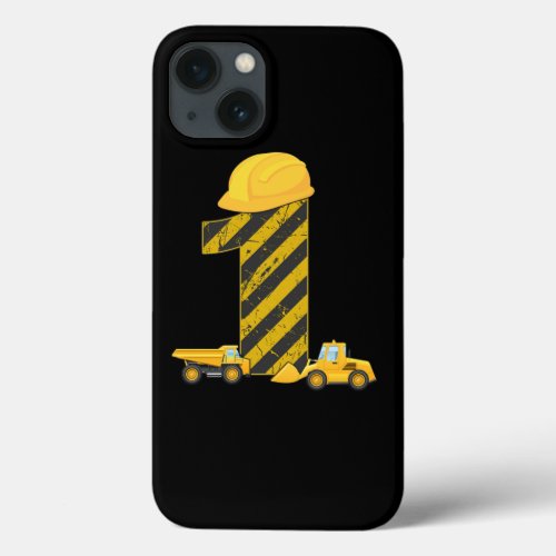 1st Birthday Digger 1 Year Builder Excavator Gift iPhone 13 Case