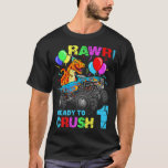 1st Birthday Dinosaur Monster Truck Rawr First One T-Shirt<br><div class="desc">1st Birthday Dinosaur Monster Truck Rawr First One Baby  .</div>