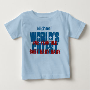 1st Birthday Gift World's Cutest 1 Year Old W01B2 Baby T-Shirt