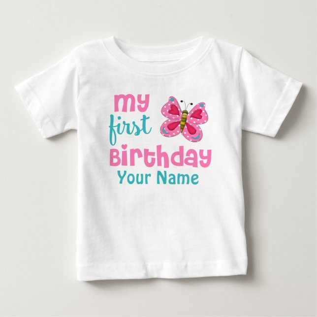1st Birthday Girl Butterfly Pink Personalized Baby T-Shirt (Front)