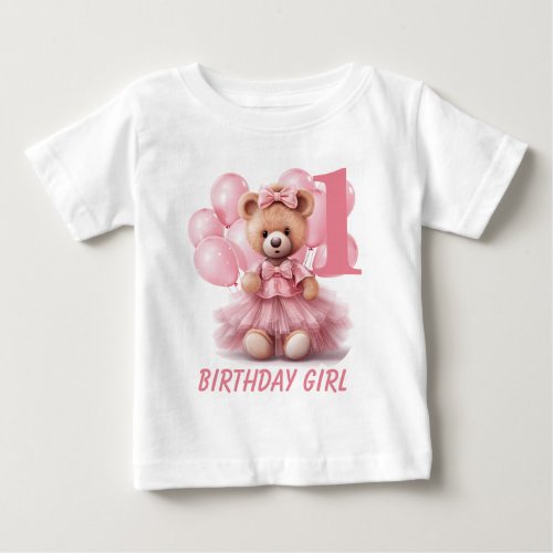 1st Birthday Girl Cute Pink Teddy Bear Balloons  Baby T_Shirt