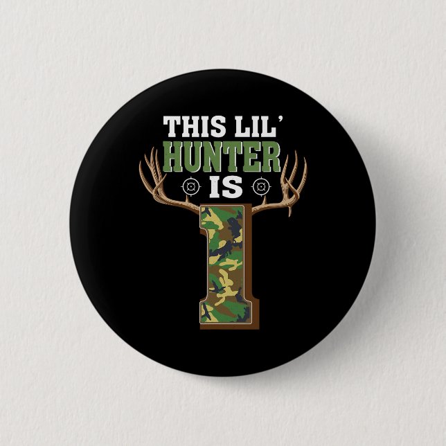 1st Birthday Hunting Deer 1 Year Old Hunter  Button (Front)