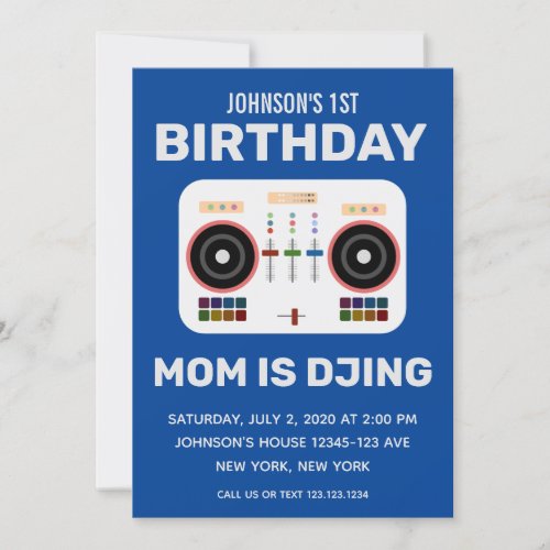 1st Birthday Mom is DJing Blue Invitation