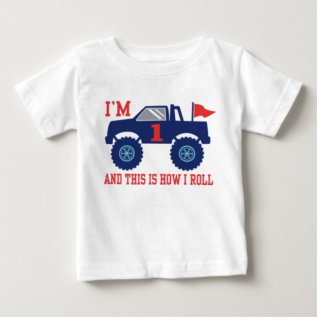 1st Birthday Monster Truck Baby T-Shirt (Front)